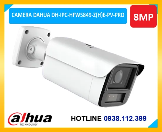 DH-IPC-HFW5849-Z(H)E-PV-PRO, camera IP DH-IPC-HFW5849-Z(H)E-PV-PRO, camera wizcolor DH-IPC-HFW5849-Z(H)E-PV-PRO, camera Dahua DH-IPC-HFW5849-Z(H)E-PV-PRO, camera quan sát DH-IPC-HFW5849-Z(H)E-PV-PRO, camera DH-IPC-HFW5849-Z(H)E-PV-PRO