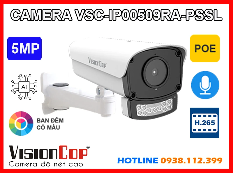 Camera VISIONCOP VSC-IP00509RA-PSSL (5MP),VSC-IP00509RA-PSSL Chiết khấu cao,VSC-IP00509RA-PSSL Ip POE sắc nét Giá Hấp Dẫn,VSC-IP00509RA-PSSL Chất lượng nhất,Địa Chỉ Bán VSC-IP00509RA-PSSL 5.0 megapixel Ultra 4k lite ,VSC IP00509RA PSSL,thông số Loại Camera VSC-IP00509RA-PSSL