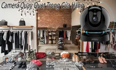 camera phù hợp cho cửa hàng, lắp camera cửa hàng, lắp camera cửa hàng giá rẻ, lắp camera cửa hàng chính hãng, tư vấn lắp camera cửa hàng, lắp camera cửa hàng uy tín, lắp camera cửa hàng chuyên nghiệp, lắp camera cửa hàng giá rẻ chính hãng, bảo trì camera cửa hàng