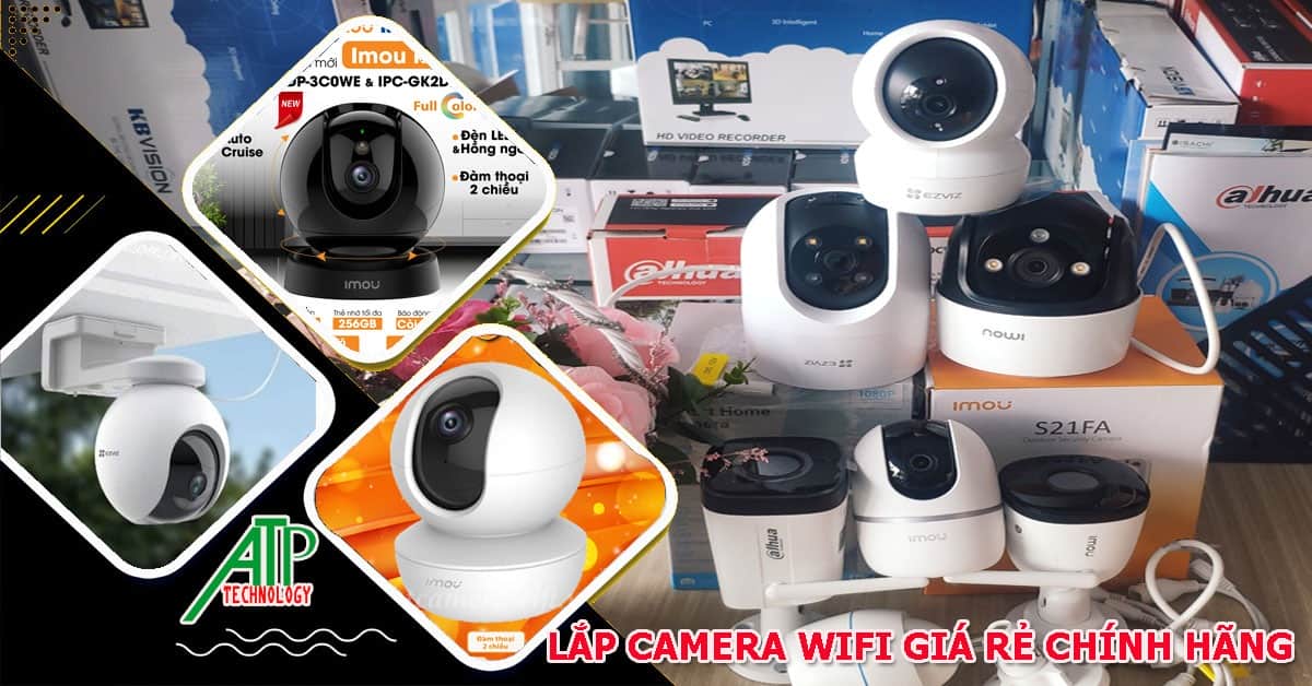 lắp camera wifi tại an thành phát