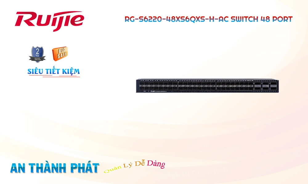RG-S6220-48XS6QXS-H-AC Hãng Ruijie  Bộ chia mạng