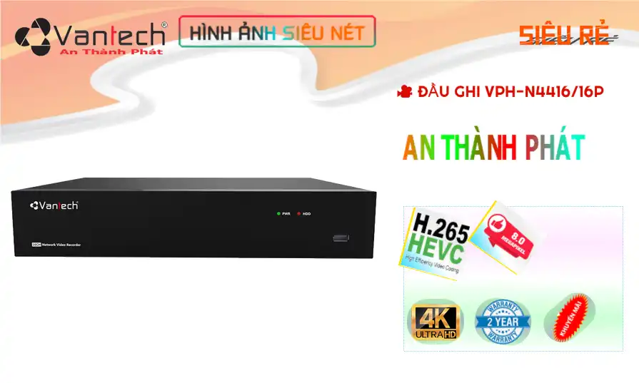 VPH-N4416/16P sắc nét VanTech