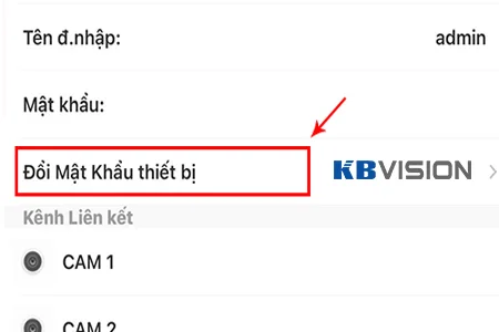 hướng dẫn đổi mật khẩu camera kbvision, cách đổi mật khẩu camera Kbvision, lắp camera kbvision, đổi mật khẩu camera Kbvision