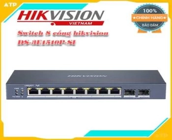 Lắp đặt camera tân phú Switch 8 cổng hikvision DS-3E1510P-SI