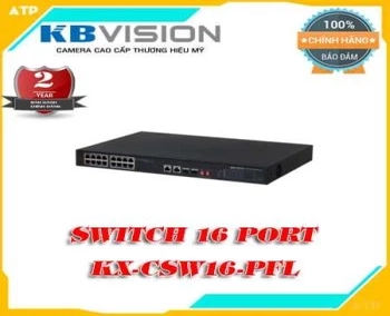 Lắp đặt camera tân phú Switch 16 Port Poe Kbvision KX-CSW16-PFL